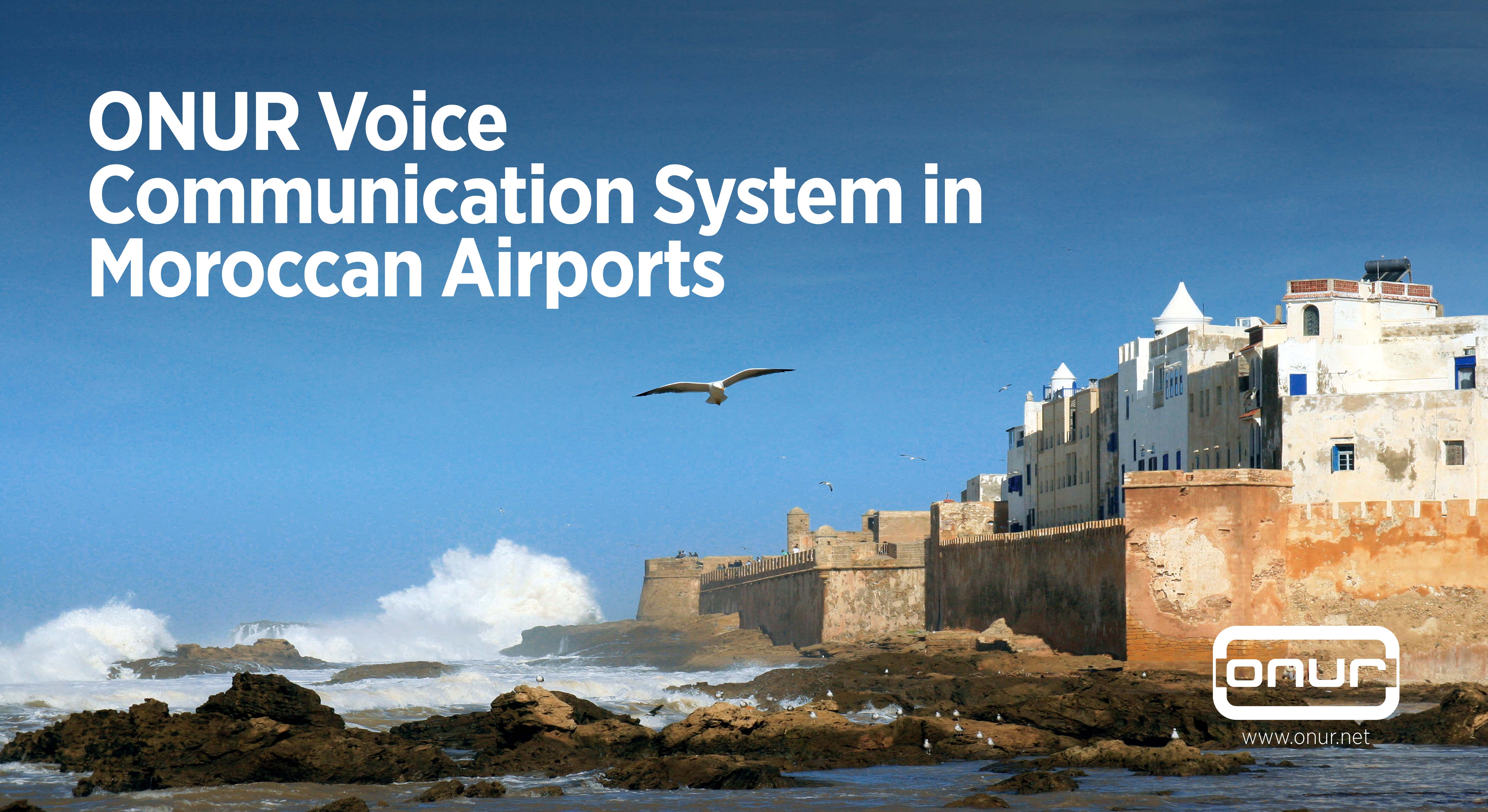 ONUR Engineering Systems Will be Using in Moroccan Airport